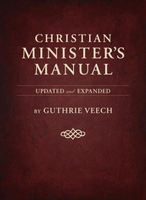 Cover of Christian Minister's Manual—Updated and Expanded Deluxe Edition