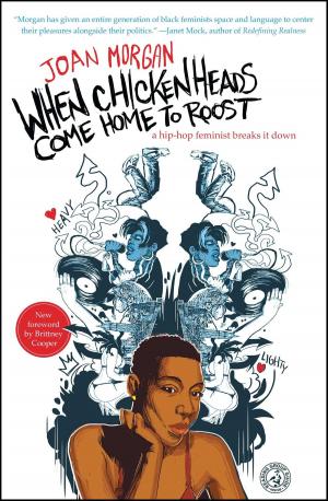 Book cover of When Chickenheads Come Home to Roost