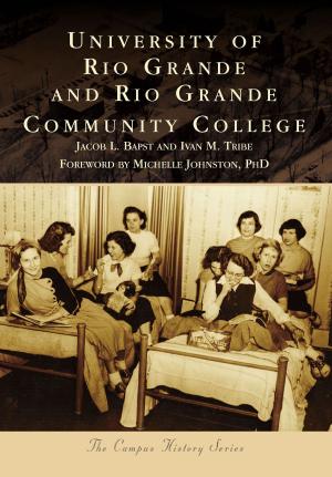 Cover of the book University of Rio Grande and Rio Grande Community College by LeDuc, M. Vonciel, Schoolcraft County Historical Society