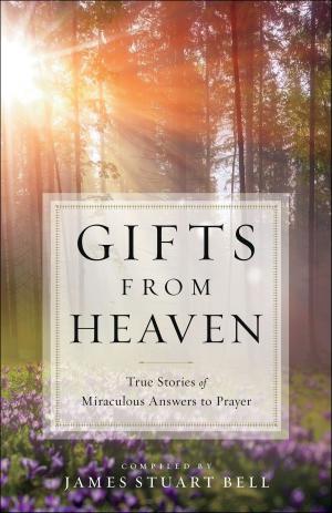 Cover of the book Gifts From Heaven by Stephen Westerholm