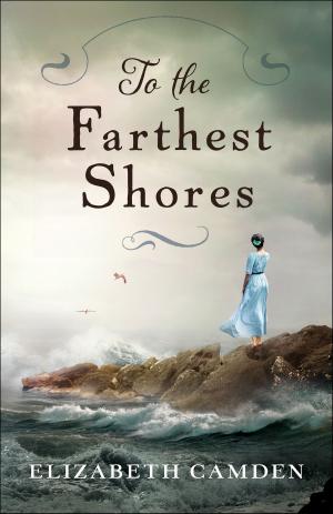 Cover of the book To the Farthest Shores by Janette Oke, Laurel Oke Logan