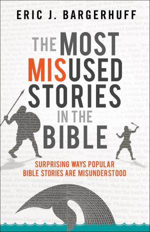 Cover of the book The Most Misused Stories in the Bible by Lisa Harris