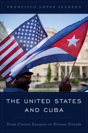 Cover of the book The United States and Cuba by Eric San Juan