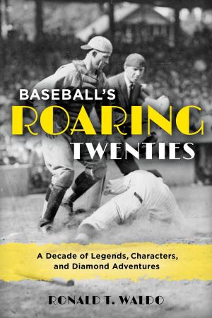 Cover of the book Baseball's Roaring Twenties by Judith Hicks Stiehm