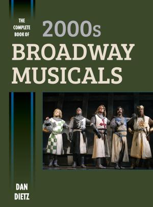 Book cover of The Complete Book of 2000s Broadway Musicals