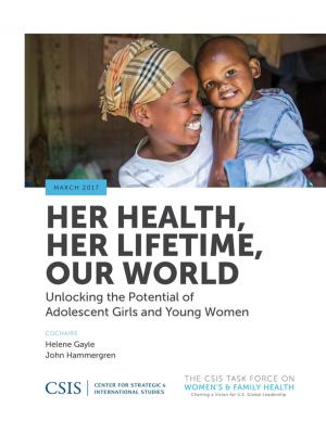 Cover of the book Her Health, Her Lifetime, Our World by Anthony H. Cordesman, Ashley Hess