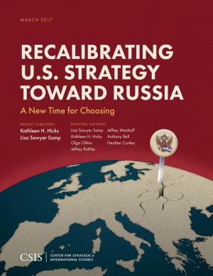Cover of the book Recalibrating U.S. Strategy toward Russia by Jeanne Shaheen, Todd Young
