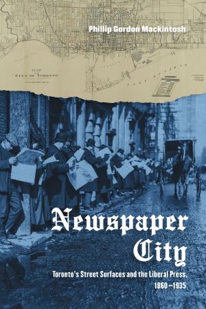 Cover of the book Newspaper City by David B. MacDonald