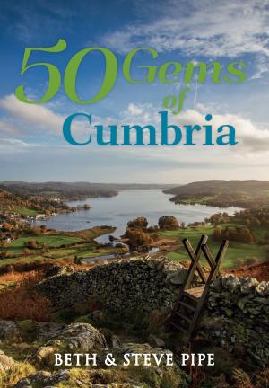 Cover of the book 50 Gems of Cumbria by Iain McCartney