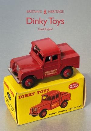 Cover of the book Dinky Toys by Dave Zdanowicz