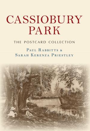Book cover of Cassiobury Park The Postcard Collection