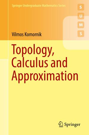bigCover of the book Topology, Calculus and Approximation by 