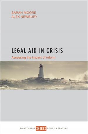 Cover of the book Legal aid in crisis by Briggs, Daniel, Monge Gamero, Rubén