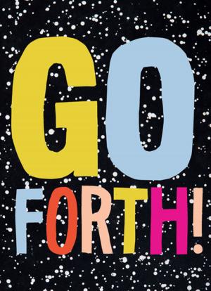 Cover of the book Go Forth! by Sherri Duskey Rinker