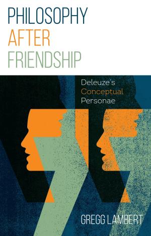Cover of the book Philosophy after Friendship by Félix Guattari