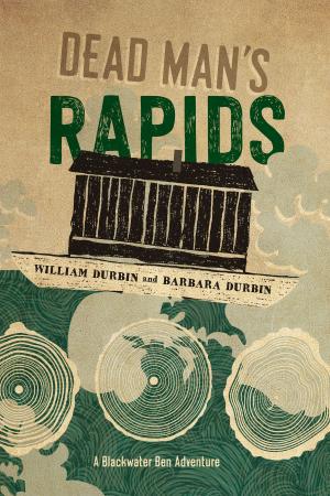 Cover of the book Dead Man's Rapids by Larry Millett