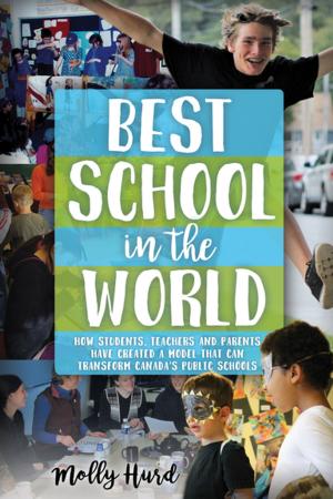 Cover of the book Best School in the World by Ted Staunton