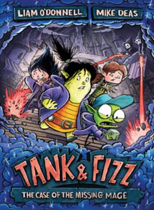 Cover of the book Tank & Fizz: The Case of the Missing Mage by Melanie Jackson