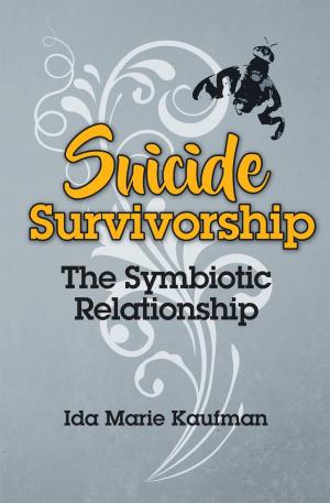 Cover of the book Suicide Survivorship by John Visser