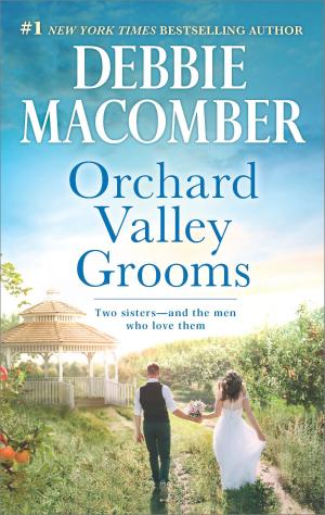 Cover of the book Orchard Valley Grooms by Heather Graham