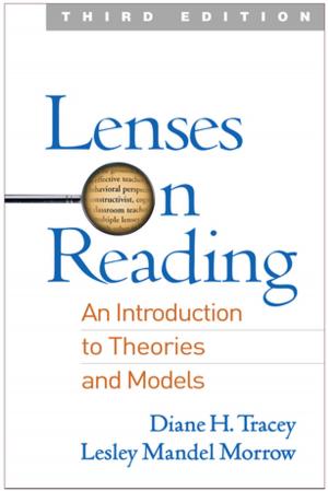 Cover of the book Lenses on Reading, Third Edition by Allan Zuckoff, PhD, Bonnie Gorscak, PhD