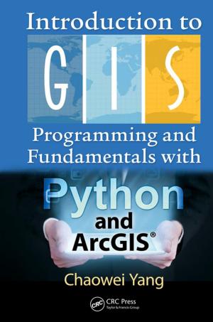 Cover of the book Introduction to GIS Programming and Fundamentals with Python and ArcGIS® by Robert B. Musburger, PhD