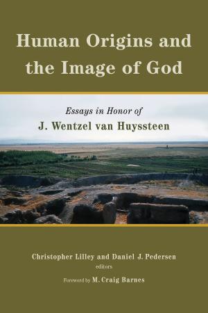 Cover of the book Human Origins and the Image of God by Addison Hodges Hart