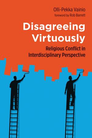 Cover of the book Disagreeing Virtuously by John N. Oswalt