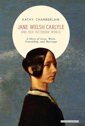 Cover of the book Jane Welsh Carlyle and Her Victorian World by David Grossman