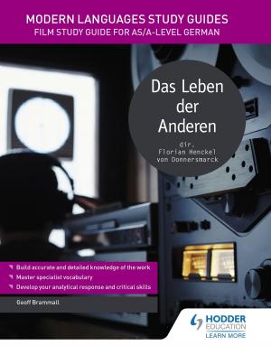 Cover of the book Modern Languages Study Guides: Das Leben der Anderen by Carolyn Meggitt, Julia Manning-Morton, Tina Bruce