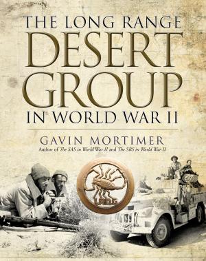 Cover of the book The Long Range Desert Group in World War II by Steven J. Zaloga