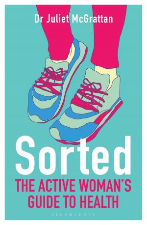 Cover of the book Sorted: The Active Woman's Guide to Health by Tad Mitchell