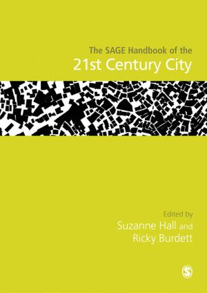 Cover of the book The SAGE Handbook of the 21st Century City by 