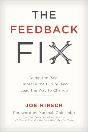 Cover of the book The Feedback Fix by Janet Burgess, Donna Bates