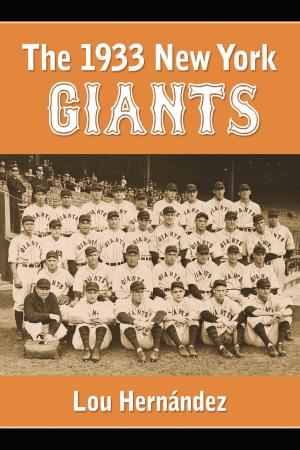 Cover of the book The 1933 New York Giants by Christopher Wayne Curry