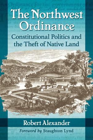 Cover of the book The Northwest Ordinance by Hillel I. Millgram