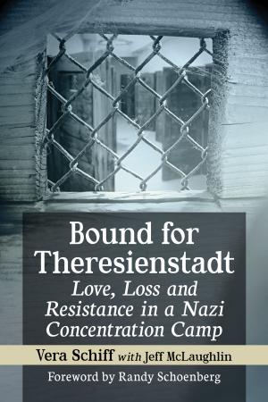 Cover of the book Bound for Theresienstadt by Sherwood Schwartz