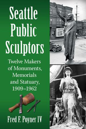 Cover of the book Seattle Public Sculptors by Martin Naparsteck, Michele Cardulla