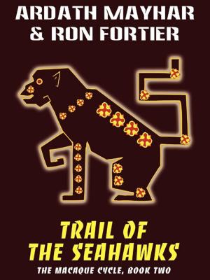 Cover of the book Trail of the Seahawks by Nina Kiriki Hoffman, Arthur Conan Doyle, John Gregory Betancourt, Louisa May Alcott, Lafcadio Hearn
