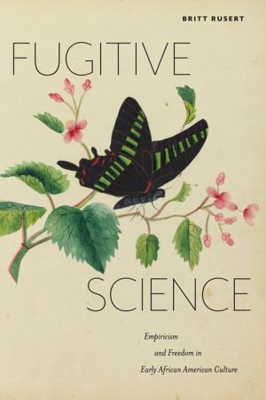 Cover of the book Fugitive Science by Vincent Woodard
