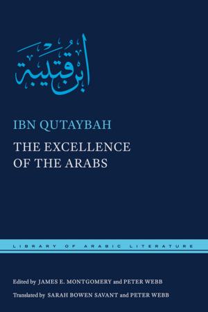 Cover of the book The Excellence of the Arabs by 