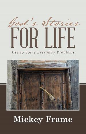 Cover of the book God’S Stories for Life by Martha Schaefer