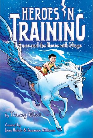 Cover of the book Hermes and the Horse with Wings by Joan Holub, Suzanne Williams
