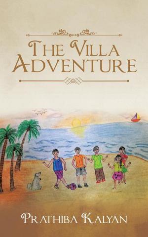 Cover of the book The Villa Adventure by Amrita Chakraborty