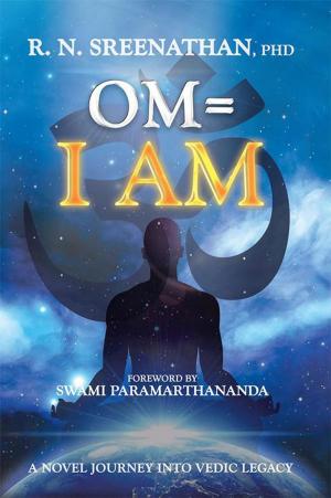 Cover of the book Om=I Am by Bob Urichuck, Prof. C.F. Joseph
