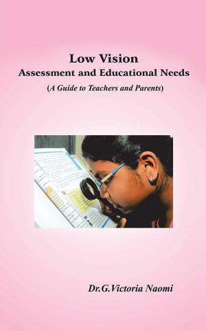 Cover of the book Low Vision: Assessment and Educational Needs by Vikramjeet Sinha