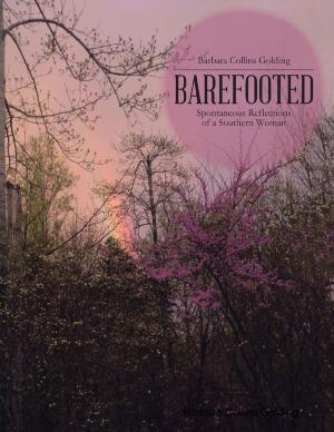 Book cover of Barefooted: Spontaneous Reflections of a Southern Woman