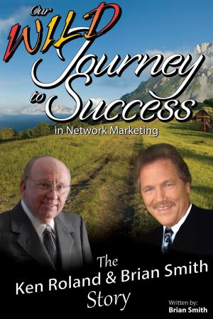 Book cover of Our Wild Journey to Success