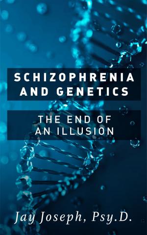 Cover of the book Schizophrenia and Genetics by Carol Streit