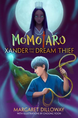 Book cover of Momotaro: Xander and the Dream Thief